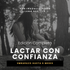 Lactar con Confianza | ebook Completo