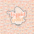 Liquid Gold | Sticker